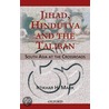 Jihad,hindutva And The Taliban C by Iftikhar Harider Malik