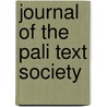 Journal Of The Pali Text Society door Onbekend