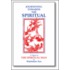 Journeying Towards the Spiritual