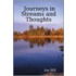 Journeys in Streams and Thoughts