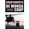 De Wonga Coup by Adam Roberts