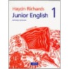 Junior English Revised Edition 1 by W.H. Richards