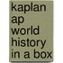 Kaplan Ap World History In A Box