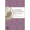 Katherine Anne Porter Remembered by Darlene Harbour Unrue