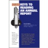 Keys to Reading an Annual Report door Phd Welton