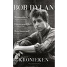 Kronieken door Bob Dylan