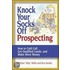 Knock Your Socks Off Prospecting