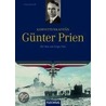 Korvettenkapitän Günther Prien door Franz Kurowski