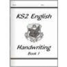 Ks2 English Handwriting - Book 1 by Richards Parsons