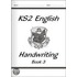 Ks2 English Handwriting - Book 3