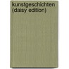 Kunstgeschichten (daisy Edition) door Marion Oelmann