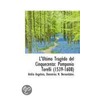 L'Ultimo Tragedo Del Cinquecento by Attilio Angeloro