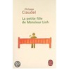La Petite Fille De Monsieur Linh by Phillippe Claudel