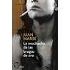 La muchacha de las bragas de oro door Juan Marse