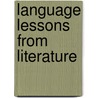 Language Lessons From Literature door William Franklin Webst Woodworth Cooley