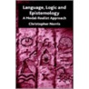 Language, Logic and Epistemology door Christopher Norris