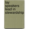 Lay Speakers Lead in Stewardship door Herb Mather