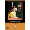 Le Grillon Du Foyer (Dodo Press) door Charles Dickens