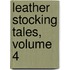Leather Stocking Tales, Volume 4
