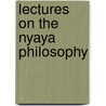 Lectures On the Nyaya Philosophy door . Annambha a