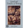 Legends And Romances Of Brittany door Lewis Spence