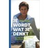 Je wordt wat je denkt