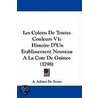 Les Colons De Toutes Couleurs V1 door A. Adrien De Texier