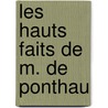 Les Hauts Faits de M. de Ponthau door L�On Hennique