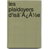 Les Plaidoyers D'Isã¯Â¿Â½E door Rodolphe Dareste