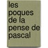 Les Poques de La Pense de Pascal