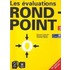 Les évaluations de Rond Point 3