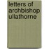 Letters Of Archbishop Ullathorne
