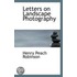Letters On Landscape Photography
