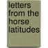 Letters from the Horse Latitudes