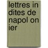 Lettres In Dites De Napol On Ier