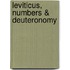 Leviticus, Numbers & Deuteronomy