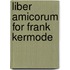 Liber Amicorum For Frank Kermode