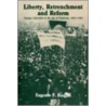 Liberty, Retrenchment and Reform door Eugenio F. Biagini