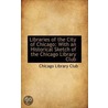 Libraries Of The City Of Chicago door Chicago Library Club