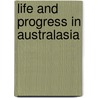Life And Progress In Australasia door Michael Davitt