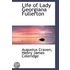 Life Of Lady Georgiana Fullerton