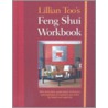 Lillian Too's Feng Shui Workbook by Lillian Too