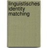 Linguistisches Identity Matching door Bertrand Lisbach