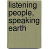 Listening People, Speaking Earth by Graham Harvey
