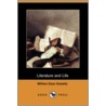 Literature And Life (Dodo Press) door William Dean Howells
