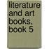 Literature and Art Books, Book 5
