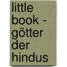 Little Book - Götter der Hindus door Priya Hemenway