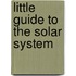 Little Guide To The Solar System