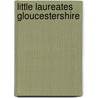 Little Laureates Gloucestershire door Claire Tupholme