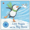 Little Penguin And The Big Storm door Justine Smith